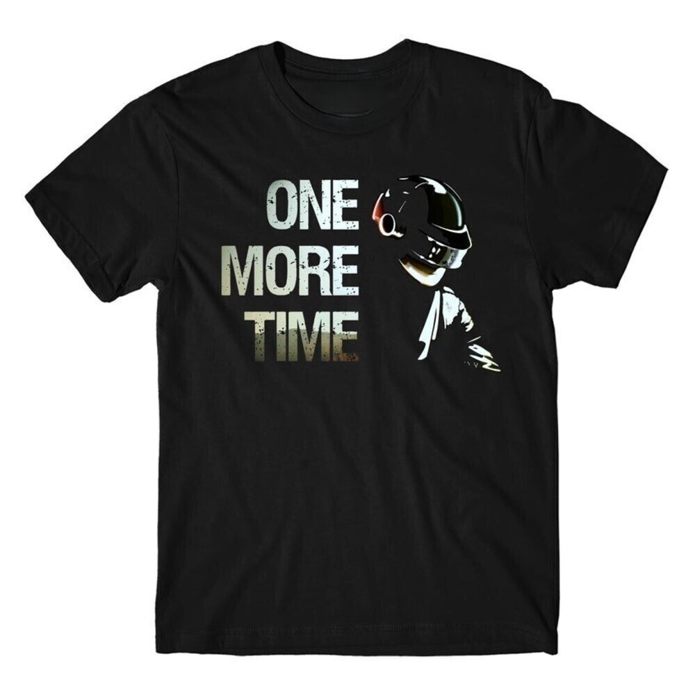 One More Time Retro Quote Graphic Casual Streetwear Unisex T-Shirt
